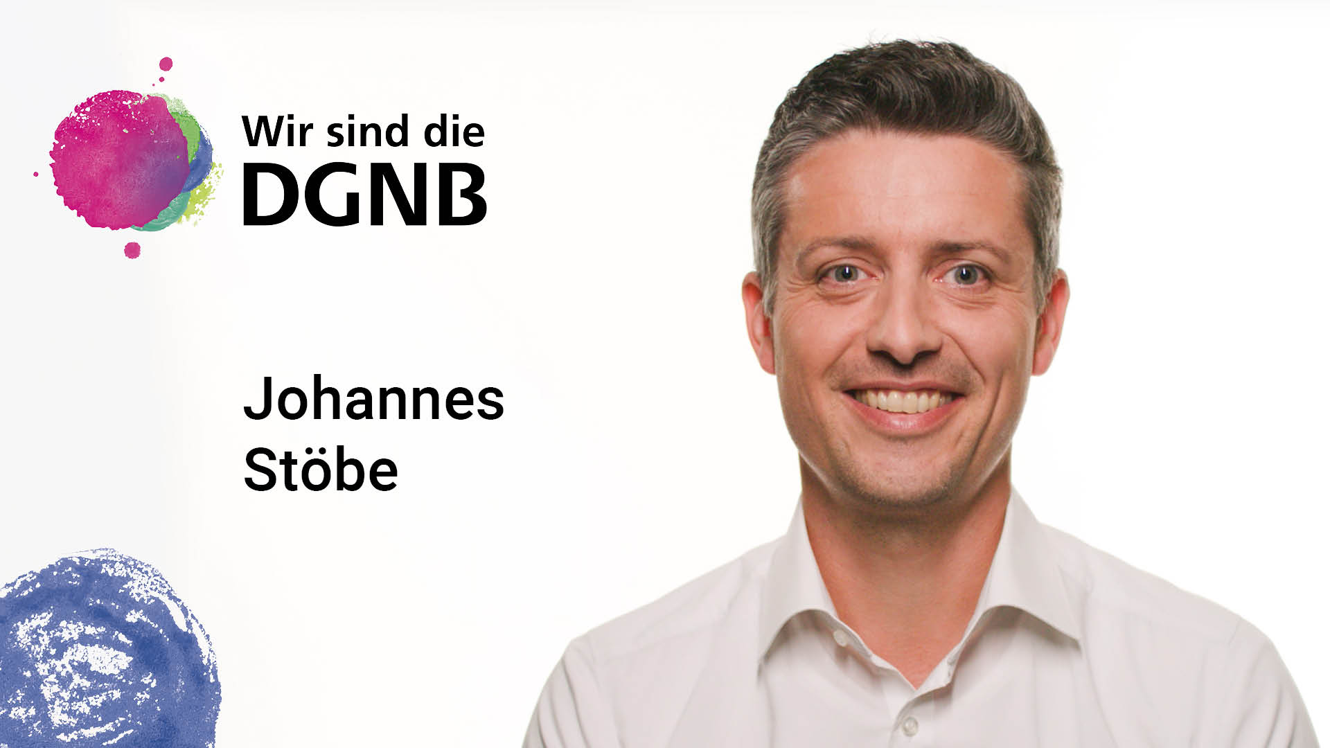 Johannes Stöbe gibt Einblick in seine DGNB Geschichte | #WirSindDieDGNB Johannes Stöbe gibt Einblick in seine DGNB Geschichte | #WirSindDieDGNB