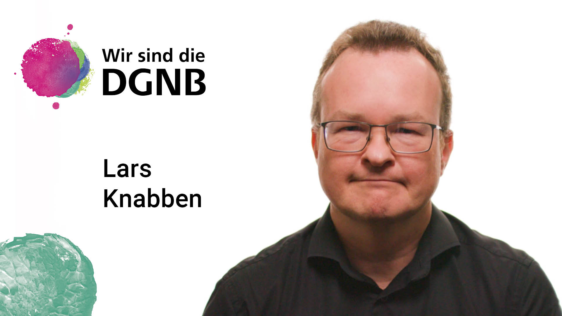 Lars Knabben gibt Einblick in seine DGNB Geschichte | #WirSindDieDGNB Lars Knabben gibt Einblick in seine DGNB Geschichte | #WirSindDieDGNB