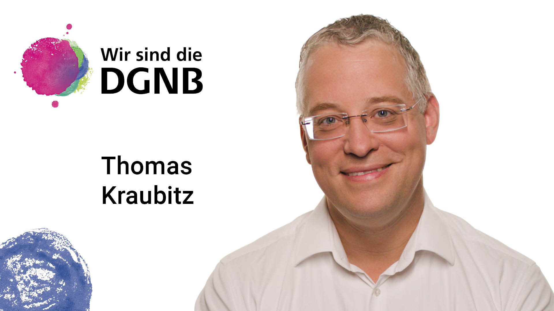 Thomas Kraubitz gibt Einblick in seine DGNB Geschichte | #WirSindDieDGNB Thomas Kraubitz gibt Einblick in seine DGNB Geschichte | #WirSindDieDGNB