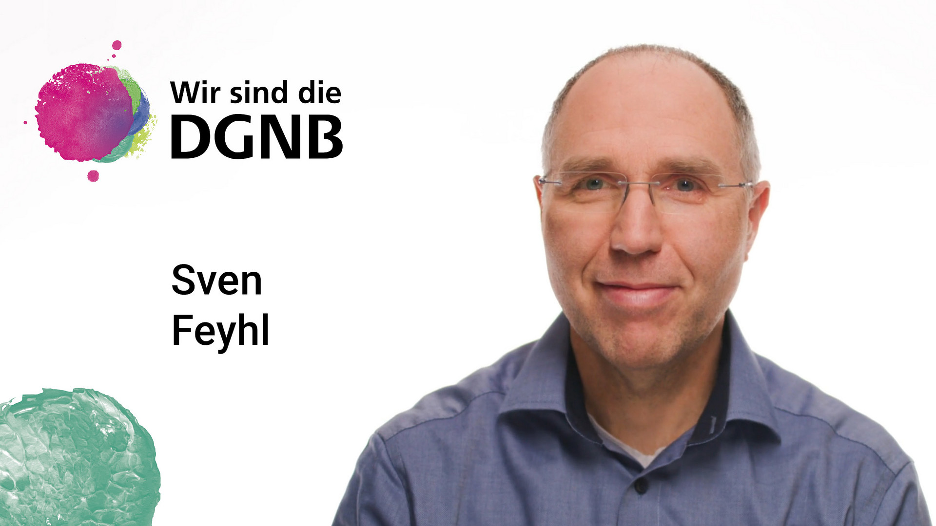 Sven Feyhl gibt Einblick in seine DGNB Geschichte | #WirSindDieDGNB Sven Feyhl gibt Einblick in seine DGNB Geschichte | #WirSindDieDGNB