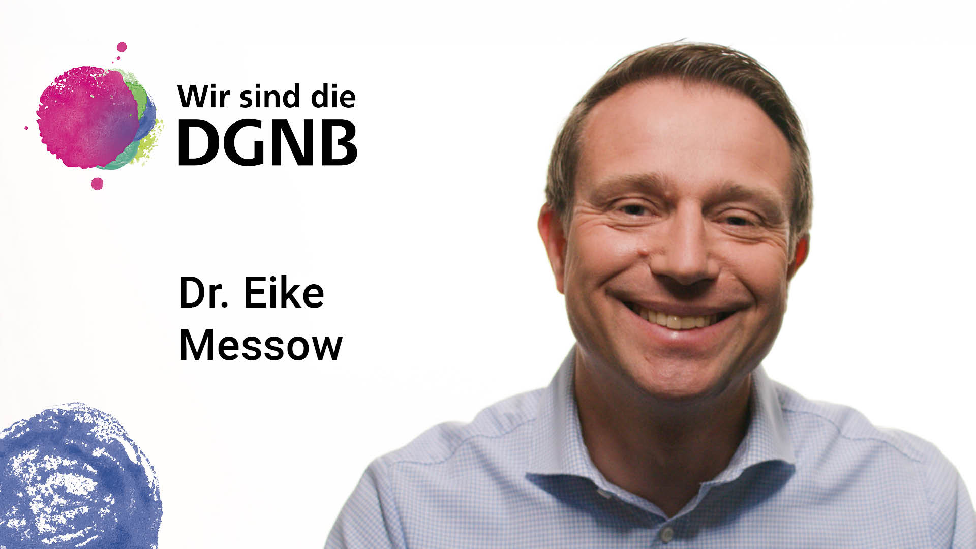 Dr. Eike Messow gibt Einblick in seine DGNB Geschichte | #WirSindDieDGNB