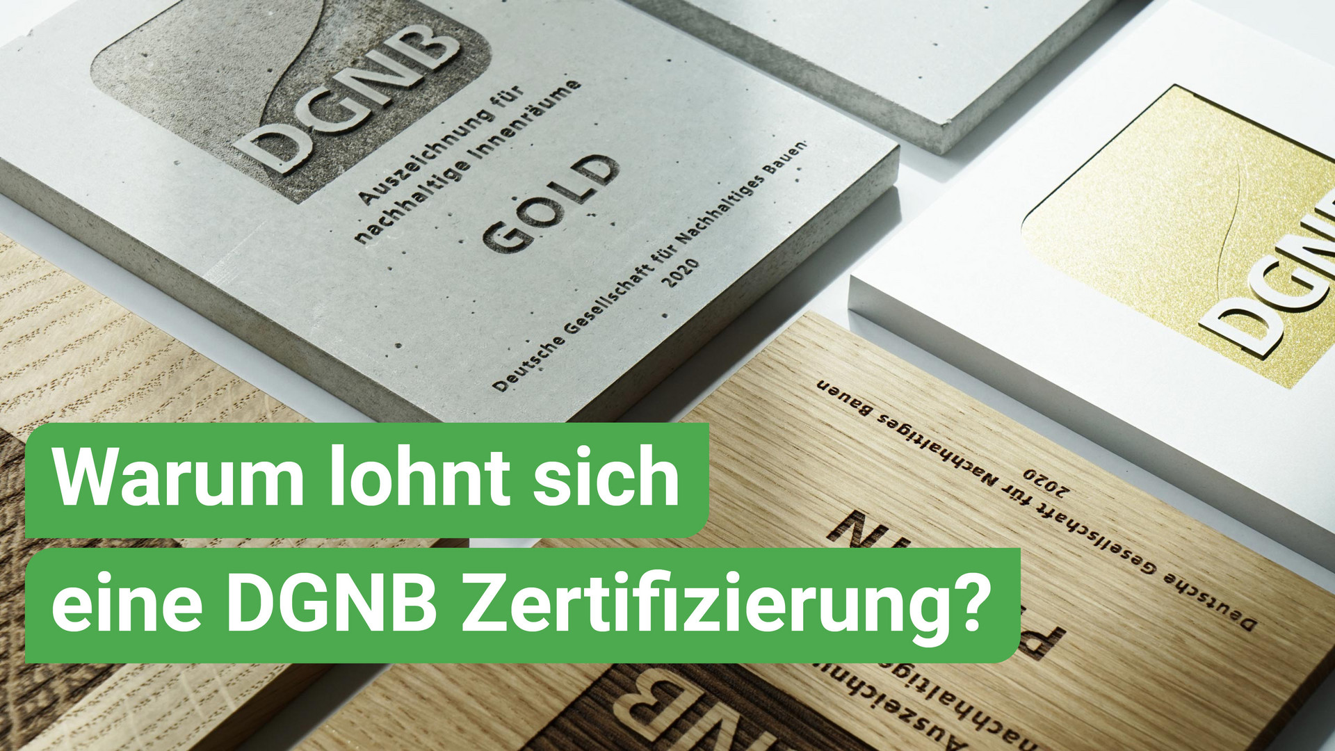 Warum lohnt sich eine DGNB Zertifizierung? | DGNB