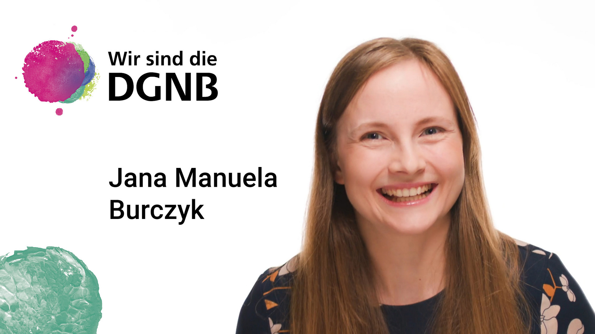 Jana Manuela Burczyk gibt Einblick in ihre DGNB Geschichte | #WirSindDieDGNB