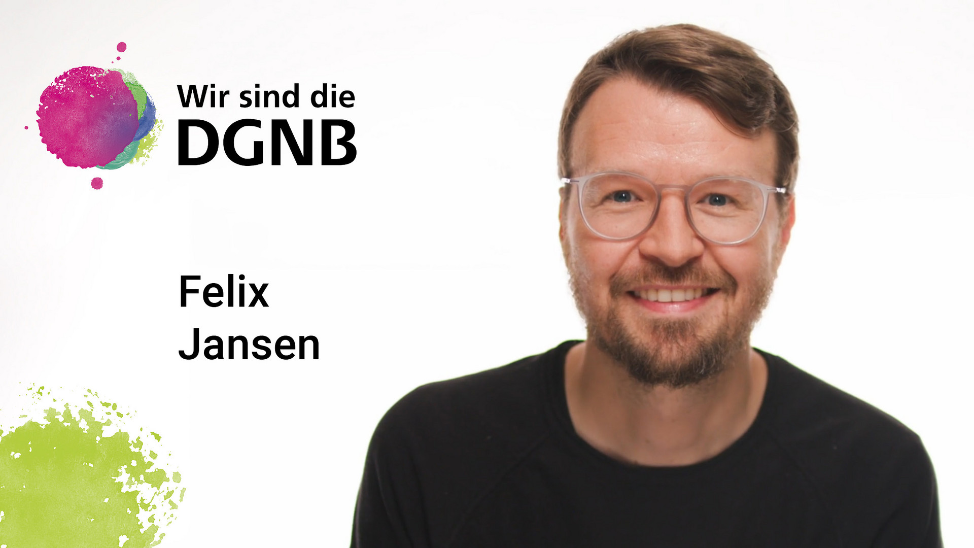 Felix Jansen gibt Einblick in seine DGNB Geschichte | #WirSindDieDGNB