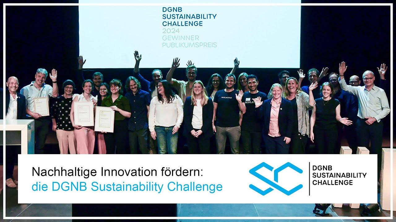 Nachhaltige Innovation fördern: die DGNB Sustainability Challenge