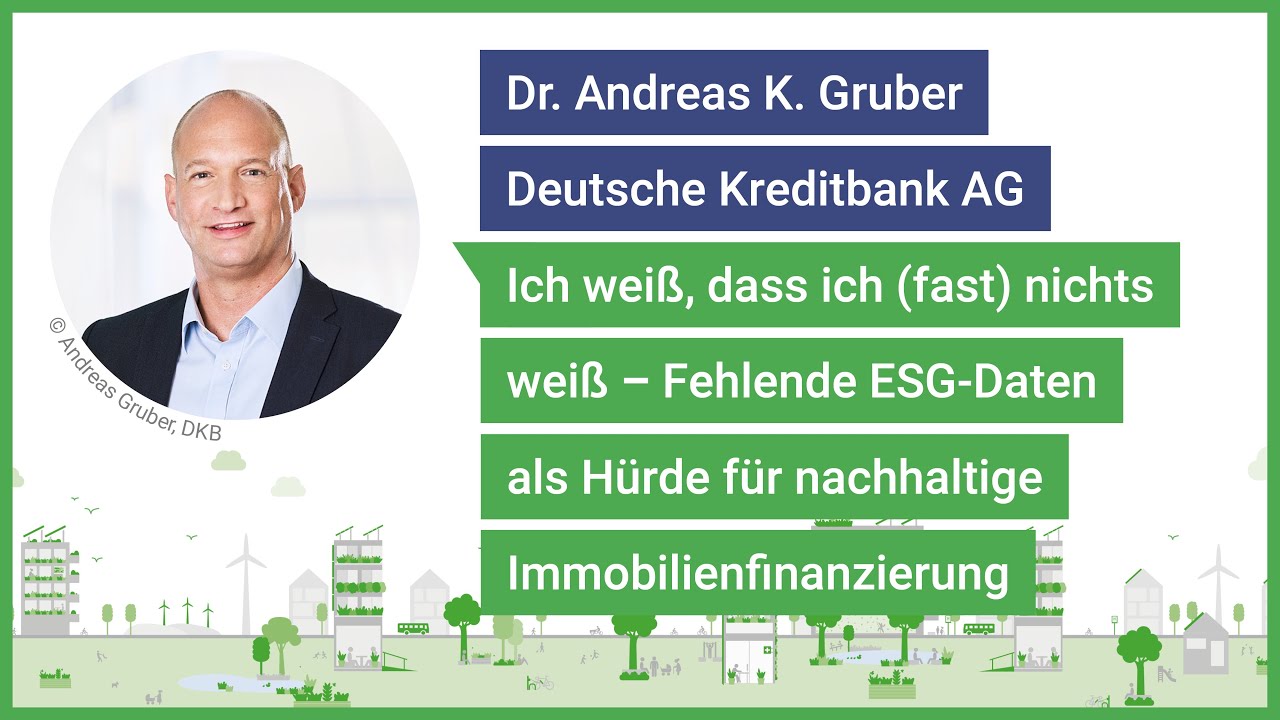 Keynote von Dr. Andreas K. Gruber: Fehlende ESG-Daten als Hürde | DGNB Jahreskongress 2025