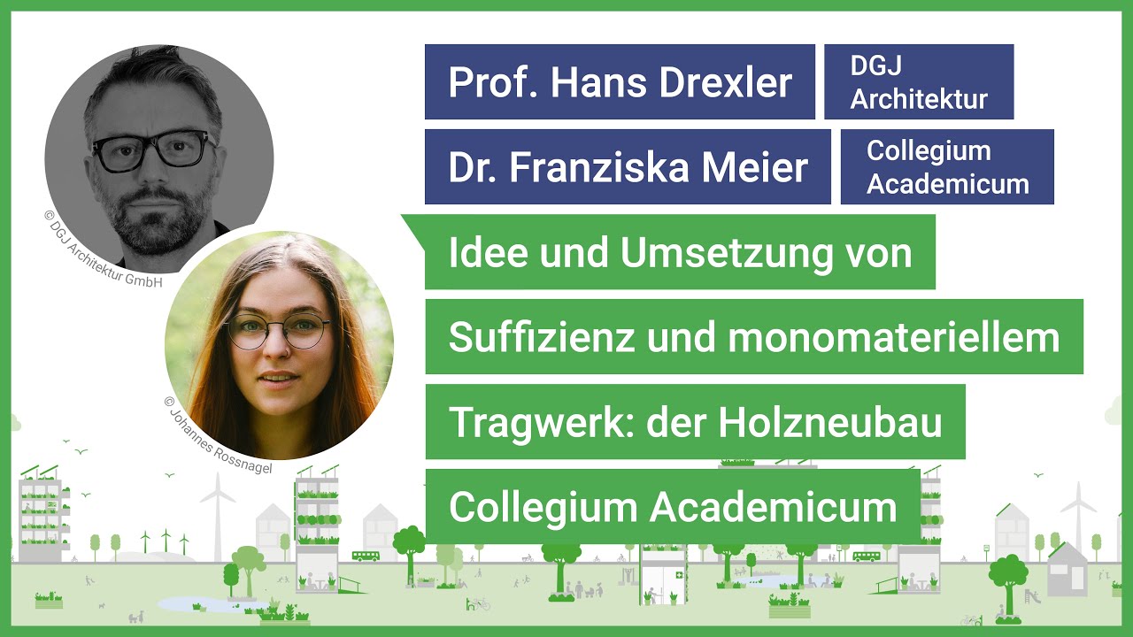 Impuls zum Collegium Academicum: Idee und Umsetzung von Suffizienz | DGNB Jahreskongress 2025